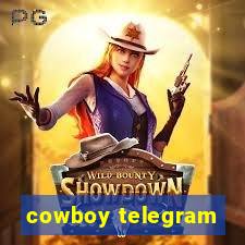 cowboy telegram